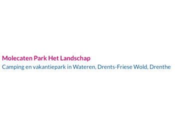 Molecaten Park Het Landschap